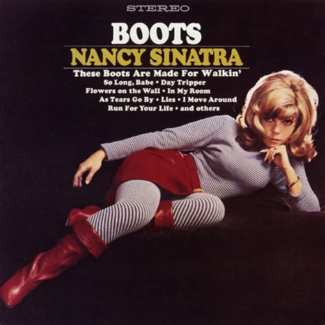 these boots are made for walking traduzione|Traduzione These Boots Are Made For Walking (Nancy Sinatra).